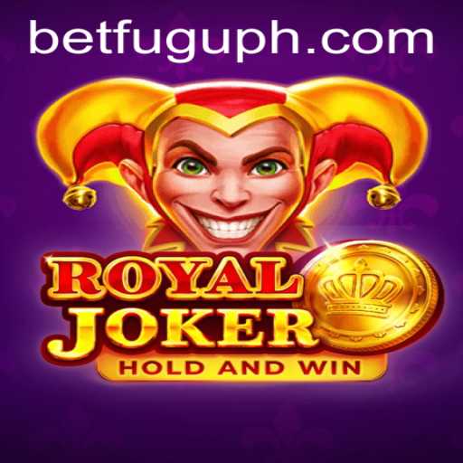 Discovering the Thrill of RoyalJoker: The Ultimate Bet Fugu PH Experience