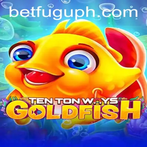 Discover the Exciting World of TenTonWaysGoldfish: A Thrilling Adventure Awaits